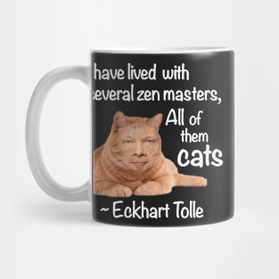 Eckhart Tolle Zen Master Cat Mug